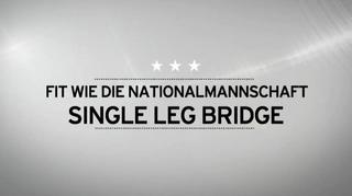 Fit wie wir: Single Leg Bridge