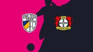 Highlights: FC Carl Zeiss Jena vs. Bayer 04 Leverkusen