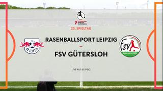 2. Frauen-Bundesliga: RB Leipzig â FSV Gütersloh
