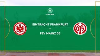 A-Junioren-Bundesliga: Eintracht Frankfurt - 1. FSV Mainz 05