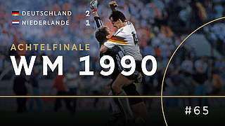 WM 1990: Klinsmanns magischer Abend gegen die Niederlande