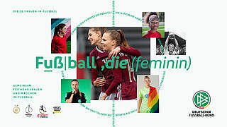 DFB startet Online-Kampagne Fußball, die (feminin)