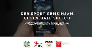 DFB, DOSB und DFL: Mit der Justiz gemeinsam gegen Hate Speech